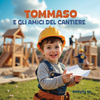 Gli amici del cantiere